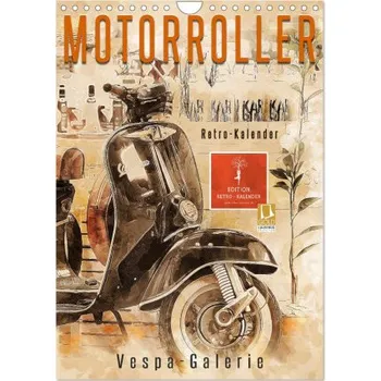 Diář Motorroller - Vespa Galerie (Wandkalender 2026 DIN A4 hoch), CALVENDO Monatskalender (DE)