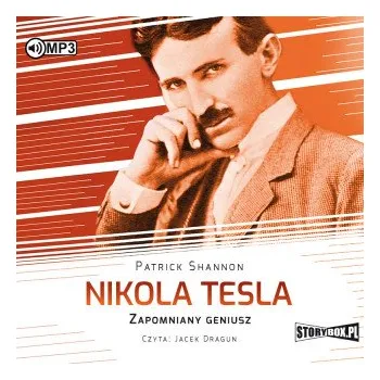 CD MP3 Nikola Tesla. Zapomniany geniusz (Patrick Shannon)(Brožovaná)