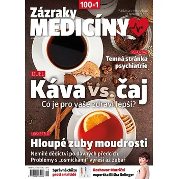 Časopis Zázraky medicíny 12/2025 - Káva vs. čaj