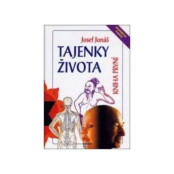 Tajenky života Kniha první