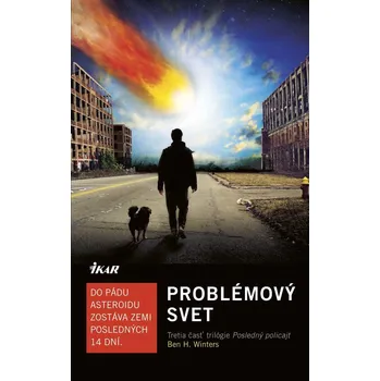 Kniha Problémový svet - Ben H. Winters - e-kniha