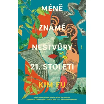 Kniha Méně známé nestvůry 21. století - Kim Fu