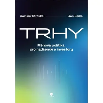 Kniha Trhy - Dominik Stroukal, Jan Berka