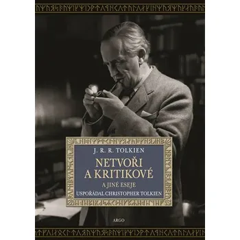 Kniha Netvoři a kritikové - J. R. R. Tolkien