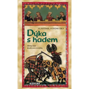 Kniha Dýka s hadem - Vlastimil Vondruška