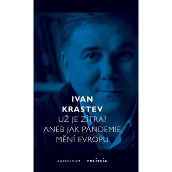 Kniha Už je zítra? - Ivan Krastev