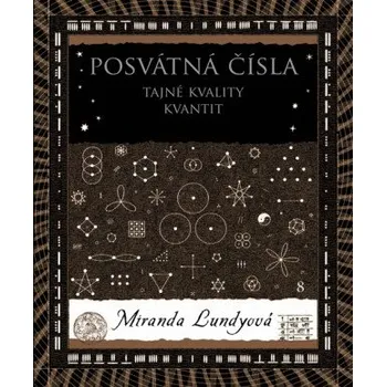 Kniha Posvátná čísla - Miranda Lundyová