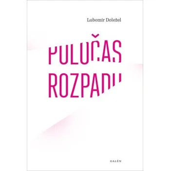 Kniha Poločas rozpadu - Lubomír Doležel