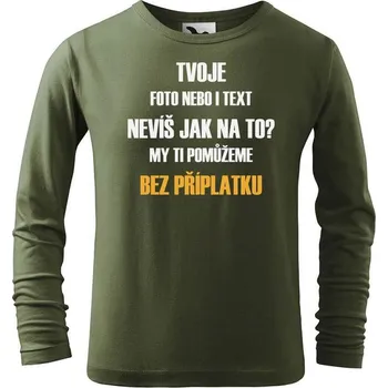 DOBRÝ TRIKO Dětské tričko s dlouhým rukávem vlastní motiv Velikost: 122/6 let, Barva: Khaki