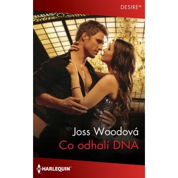Kniha Co odhalí DNA - Barbara Woodová