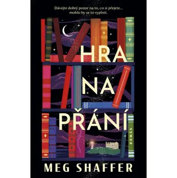 Kniha Hra na přání - Meg Shaffer