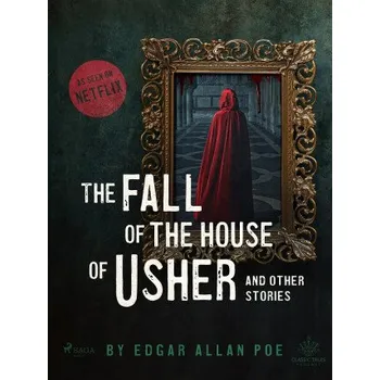 Kniha The Fall of the House of Usher and Other Stories - Edgar Allan Poe