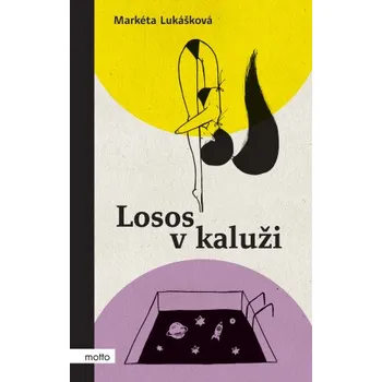 Kniha Losos v kaluži - Markéta Lukášková [E-kniha]