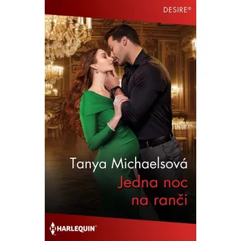 Kniha Jedna noc na ranči - Tanya Michaelsová