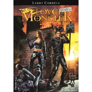 Kniha Lovci monster: Vendeta - Larry Correia