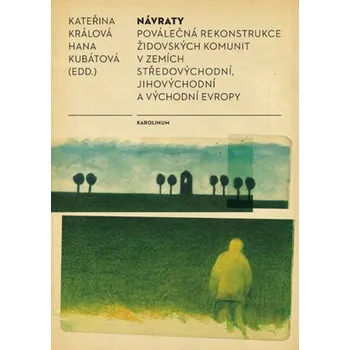 Kniha Návraty - Hana Kubátová, Kateřina Králová