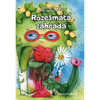 Kniha Rozesmátá zahrada - Zuzana Pospíšilová, Cecílie Černochová