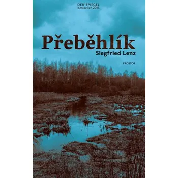 Kniha Přeběhlík - Siegfried Lenz