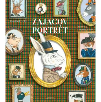 Kniha Zajacov portrét - Emmanuel Trédez