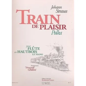 Johann Strauss: Train De Plaisir (noty na příčnou flétnu, klavír)
