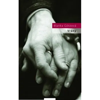 Kniha Vrány - Blanka Götzová