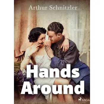 Kniha Hands Around - Arthur Schnitzler