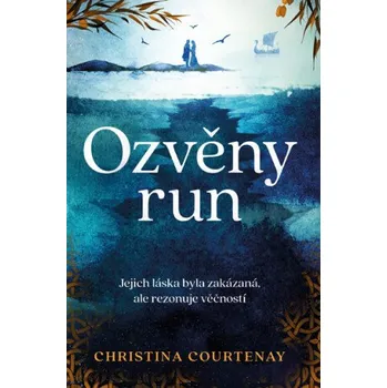 Kniha Ozvěny run - Christina Courtenay