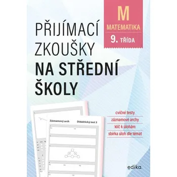 Kniha Přijímací zkoušky na střední školy – matematika - Stanislav Sedláček, Petr Pupík