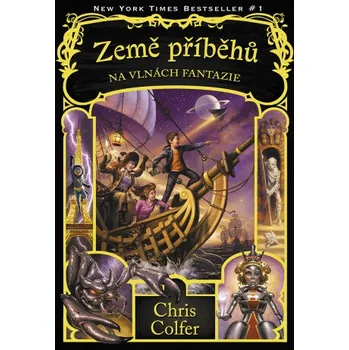 Kniha Země příběhů - Na vlnách fantazie - Chris Colfer