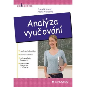 Kniha Analýza vyučování - Alena Vališová, Zdeněk Kolář