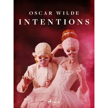 Kniha Intentions - Oscar Wilde