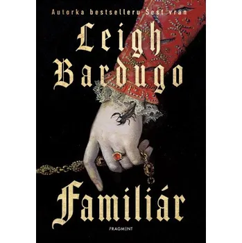 Kniha Familiár - Leigh Bardugová