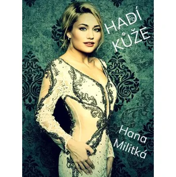 Kniha Hadí kůže - Hana Militká