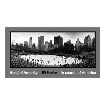 Umění Hledání Ameriky / In search of America