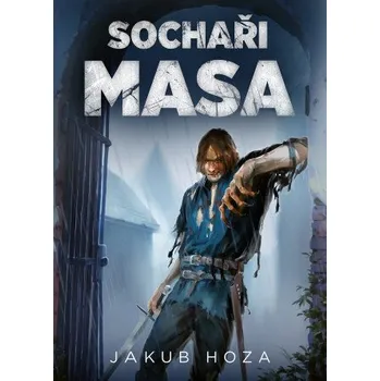 Kniha Sochaři masa - Jakub Hoza