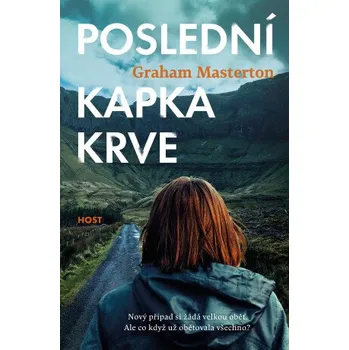 Kniha Poslední kapka krve - Graham Masterton