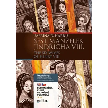 Kniha Šest manželek Jindřicha VIII. B1/B2 - Sabrina D. Harris