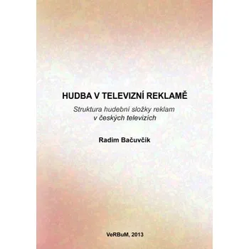 Kniha Hudba v televizní reklamě - Radim Bačuvčík