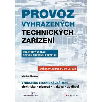 Kniha Provoz vyhrazených technických zařízení - Martin Šturma
