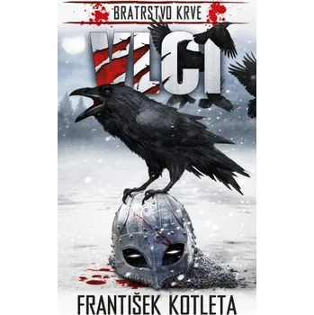 Kniha Vlci - František Kotleta