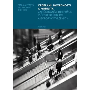 Kniha Vzdělání, dovednosti a mobilita - Jiří Večerník, Petra Anýžová