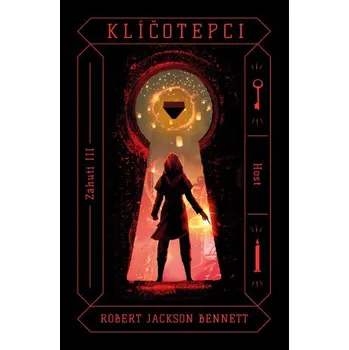 Kniha Klíčotepci - Robert Jackson Bennett
