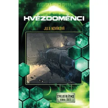 Kniha Hvězdoměnci - Julie Nováková