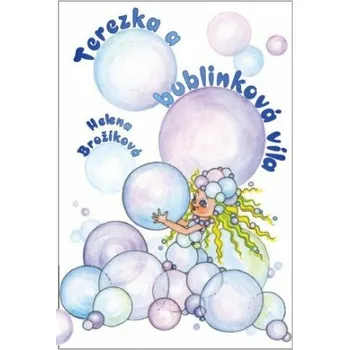 Kniha Terezka a bublinková víla - Helena Brožíková