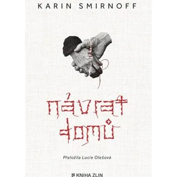 Návrat domů - Karin Smirnoff