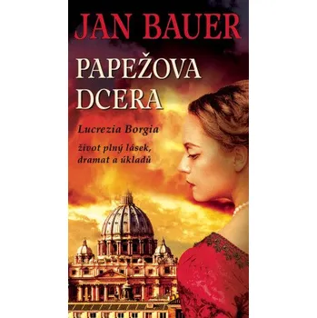 Kniha Papežova dcera - Jan Bauer