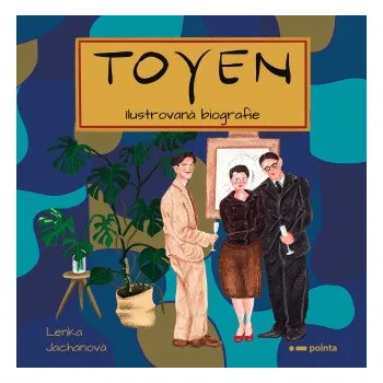Kniha Toyen - Ilustrovaná biografie - Lenka Jachanová