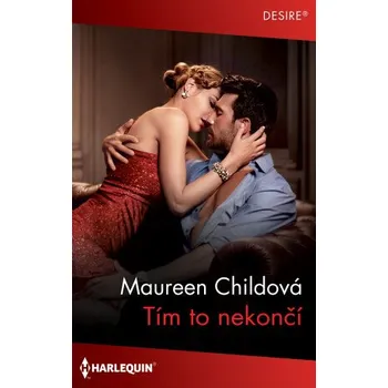 Kniha Tím to nekončí - Maureen Childová