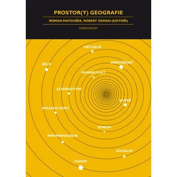 Kniha Prostor(y) geografie - Roman Matoušek, Robert Osman