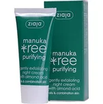 Ziaja Noční krém jemně exfoliační Manuka Tree Purifying 50 ml + 2 měsíce na vrácení zboží